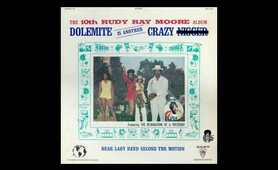 Dolemite is Another Crazy Ni**er | Rudy Ray Moore #DolemiteIsMyName
